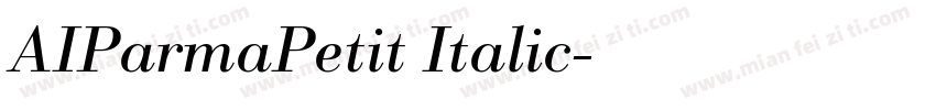 AIParmaPetit Italic字体转换